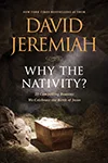 'Dr. David Jeremiah's 'Why the Nativity' video.