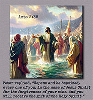 Click to enlarge Warren Camp's custom Scripture picture of Acts 2:38. Warren Camp's custom Scripture picture of Acts 2:38
