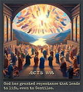Click to enlarge this picture of Acts Acts 11:18. Picture of Acts 11:18