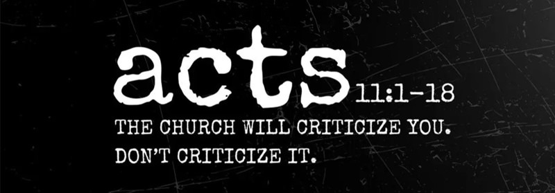 See how Warren Camp accurately characterizes this passage. Passage header for Acts 11:1–18