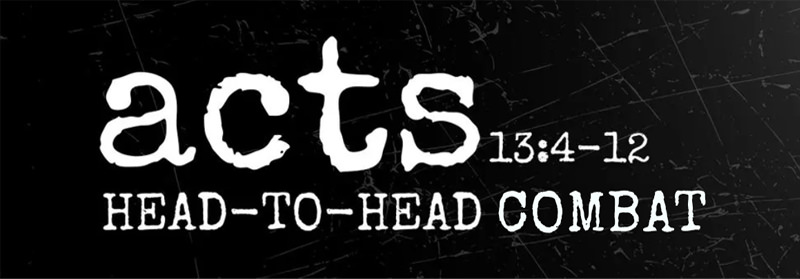 See how Warren Camp accurately characterizes this passage. Passage header for Acts 13:4–12