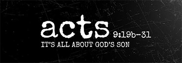 Click to see how this passage can be accurately characterized. Passage header for Acts 9:19b–31