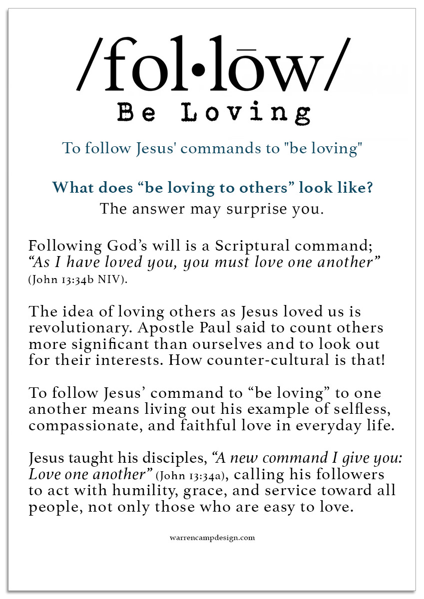 Read Warren's understanding of the meaning of 'follow' by loving our neighbor as ourself. Read Warren's understanding of the meaning of 'follow' by loving our neighbor as ourself.