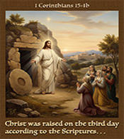 Enlarge Warren's enlarged custom Scripture picture of 1 Corinthians 15:4b. See the enlargement of Warren's custom Scripture picture of 1 Corinthians 15:4b