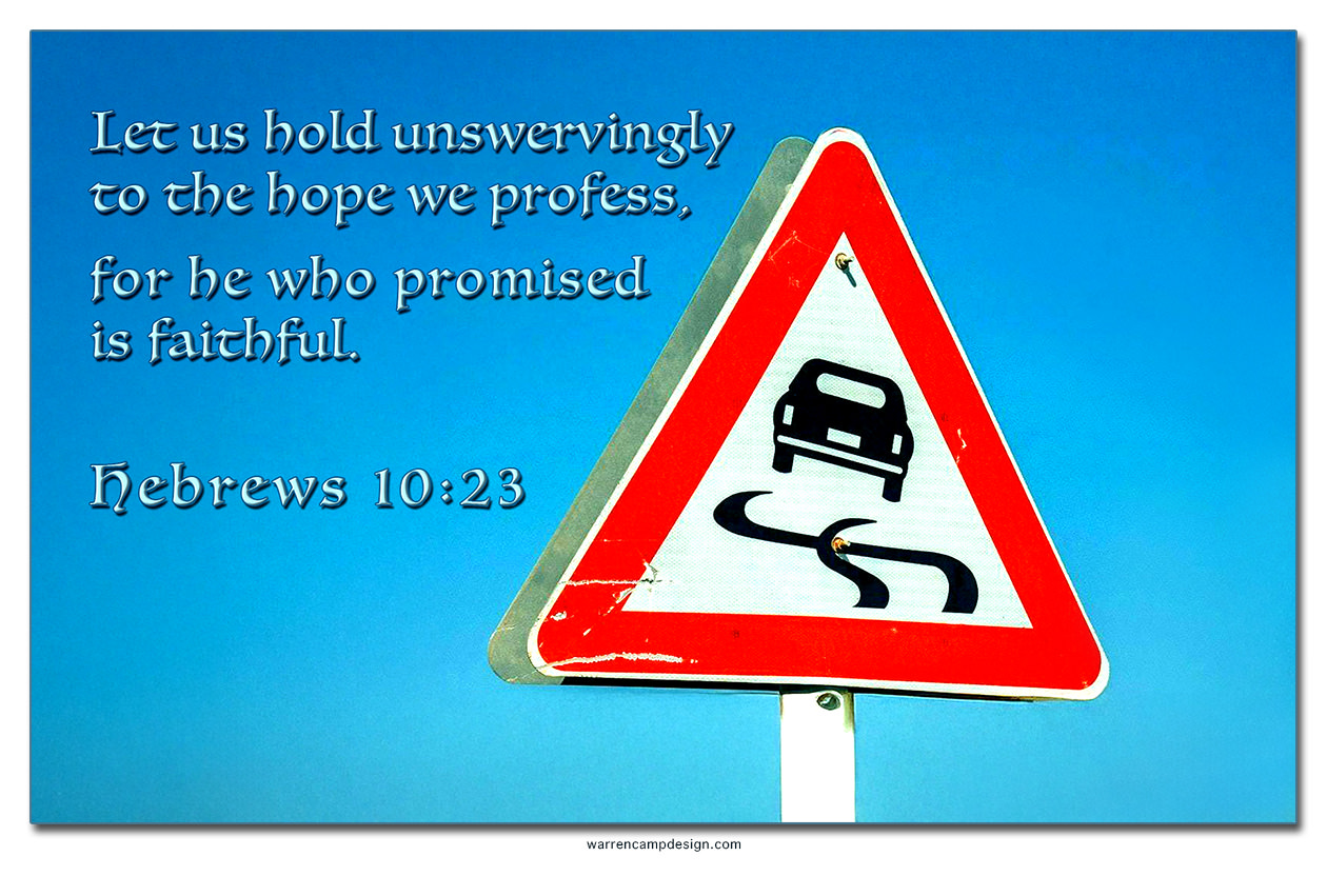 Warren's custom Scripture picture of Hebrews 10:23