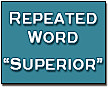 Image of repeated word 'superior'