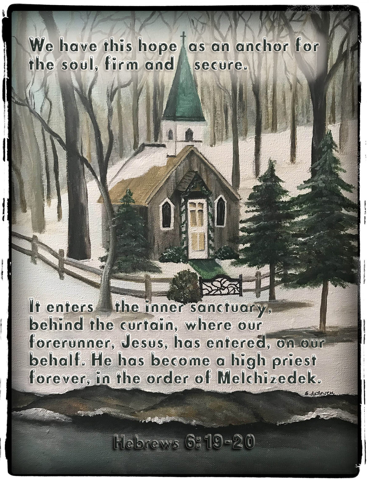 Scripture picture of Hebrews 6:19-20, emphasizing the fact that 'Jesus has entered the sanctuary on our behalf.'
