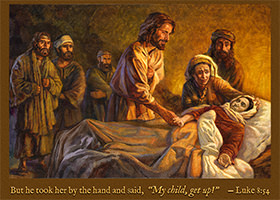 Click to enlarge this Scripture painting of Luke 8:54. Scripture painting of Luke 8:54 from gospelimages.com