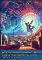 Click to enlarge Warren Camp's Scripture picture of 1 Samuel 3:21 NIV. Warren Camp's Scripture picture of 1 Samuel 3:21 NIV