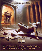 Click to enlarge Warren Camp's Scripture picture of 1 Samuel 4:18 NIV. Warren Camp's Scripture picture of 1 Samuel 4:18 NIV