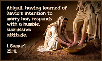 Click to enlarge Warren Camp's Scripture picture of 1 Samuel 25:41. Warren Camp's Scripture picture of 1 Samuel 25:41