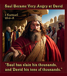 Click to enlarge this artwork of the women singing that David has slain tens of thousands. The women singing that David has slain tens of thousands