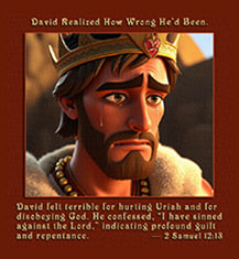 Click to enlarge this artwork of David confessing, 'I have sinned against the Lord.'. David confessing, 'I have sinned against the Lord'